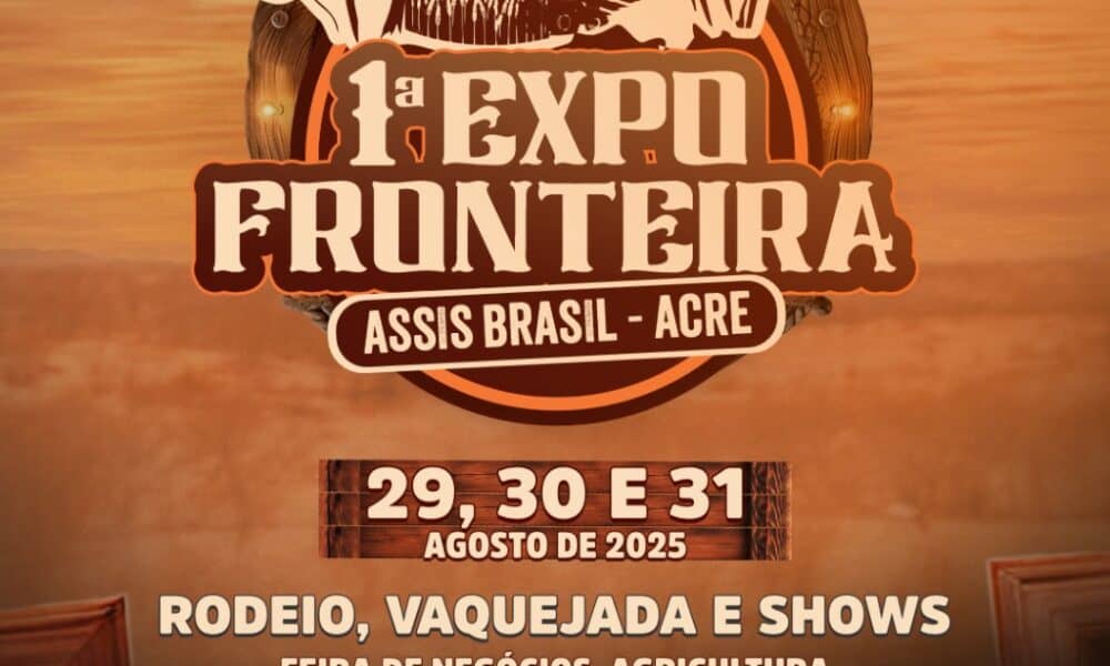 Assis Brasil Se Prepara para a 1ª Expo Fronteira: Um Marco de Oportunidades e Cultura Imagem do artigo