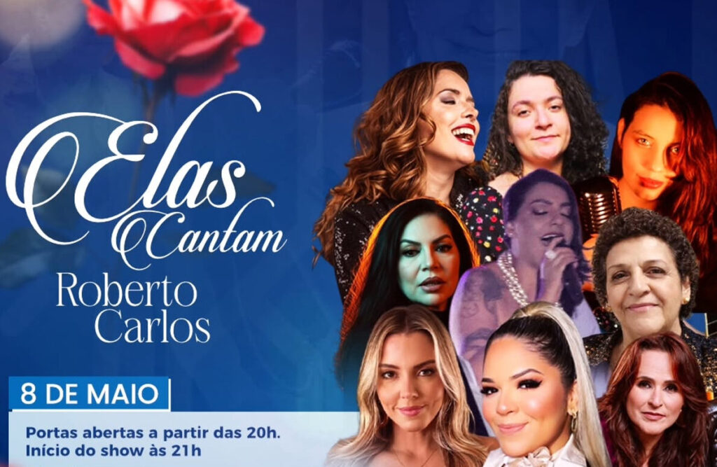 Emoção e Talento no Show ‘Elas Cantam Roberto Carlos’ em Rio Branco Emoção e Talento no Show 'Elas Cantam Roberto Carlos' em Rio Branco
