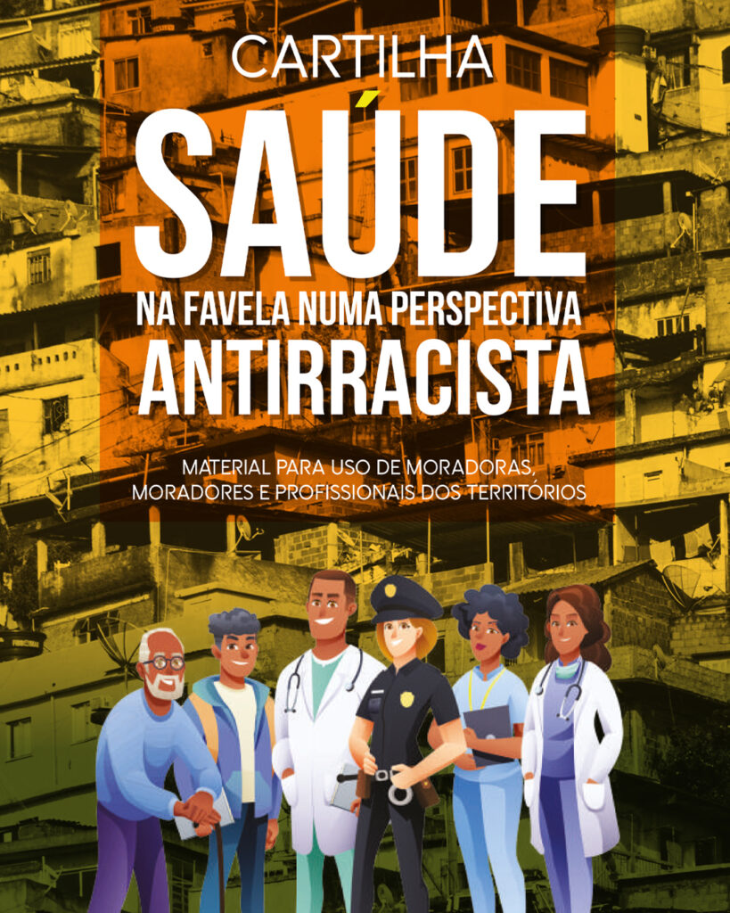 Lançamento de Cartilha sobre Saúde Antirracista: Um Passo Importante para as Favelas do Rio de Janei