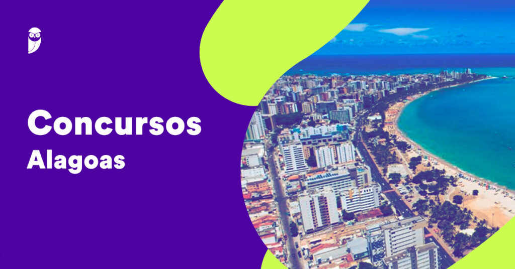 Concursos em Alagoas: Oportunidades Atualizadas para 2025 e 2026 Concursos em Alagoas: Oportunidades Atualizadas para 2025 e 2026