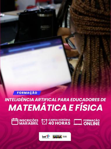 Inscrições Abertas para Jornada de Inovação Pedagógica em IA para Educadores de Física e Matemática Inscrições Abertas para Jornada de Inovação Pedagógica em IA para Educadores de Física e Matemática