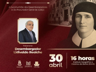 Conferência Comemora 90 Anos do Caso do Recolhimento dos Perdões na Bahia Conferência Comemora 90 Anos do Caso do Recolhimento dos Perdões na Bahia