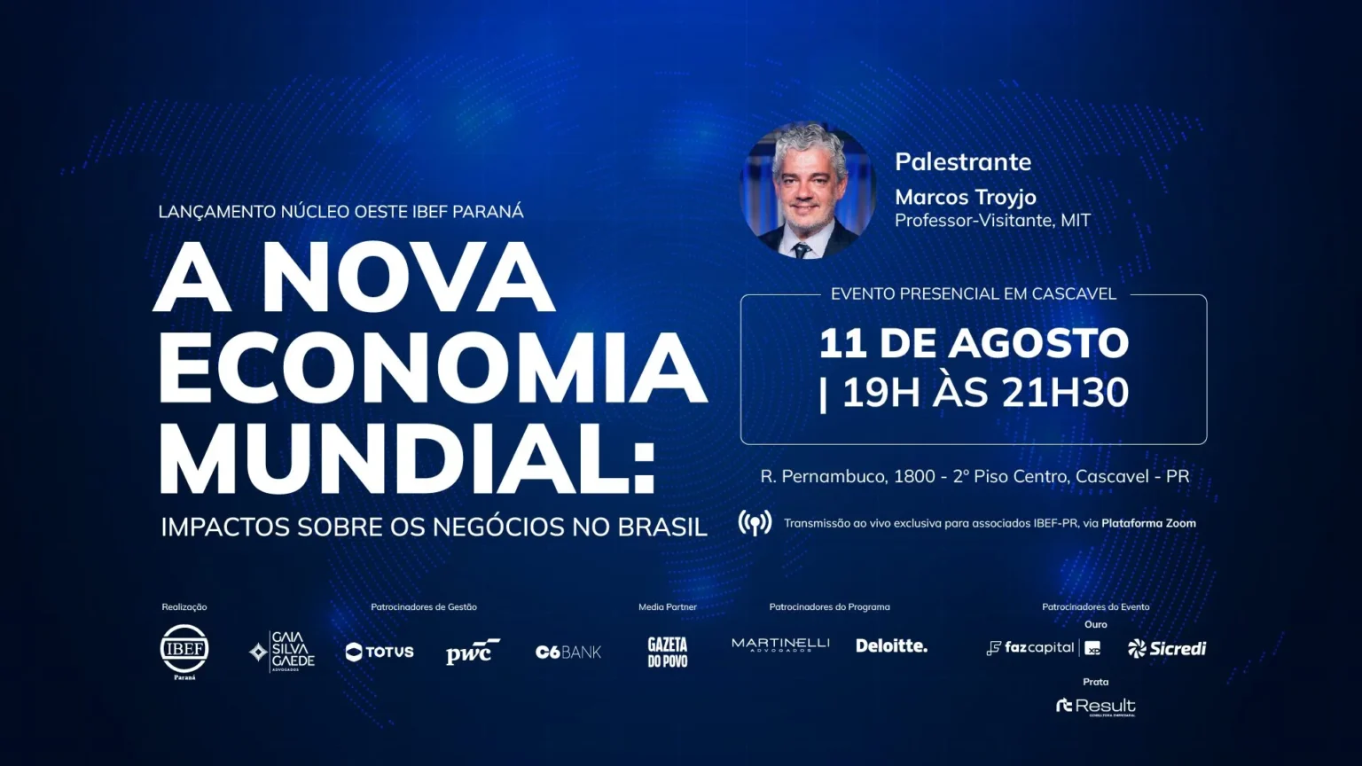 IBEF Paraná fortalece Oeste com Núcleo regional e palestra de Marcos Troyjo