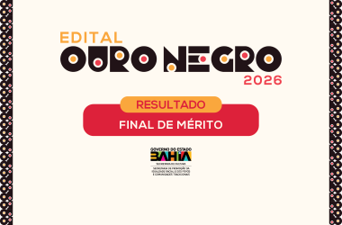 Governo da Bahia Anuncia Resultados do Edital Ouro Negro 2026 com Investimento de R$ 17 Milhões Imagem do artigo