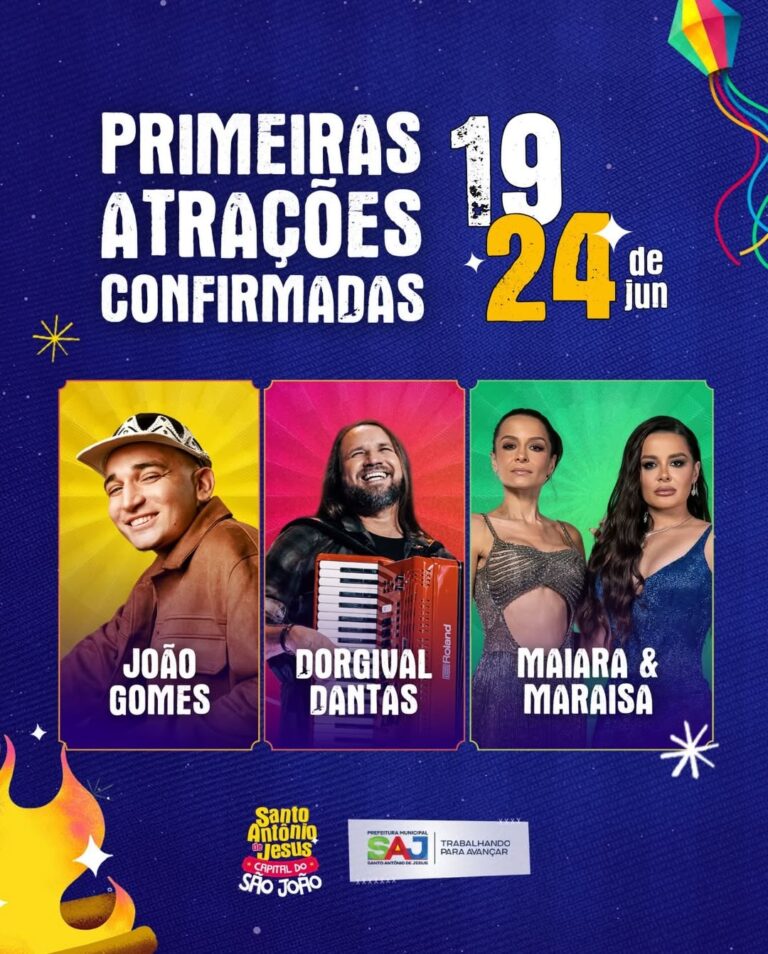 SAJ: Conheça as Primeiras Atrações do São João 2026 em Santo Antônio de Jesus SAJ: Conheça as Primeiras Atrações do São João 2026 em Santo Antônio de Jesus