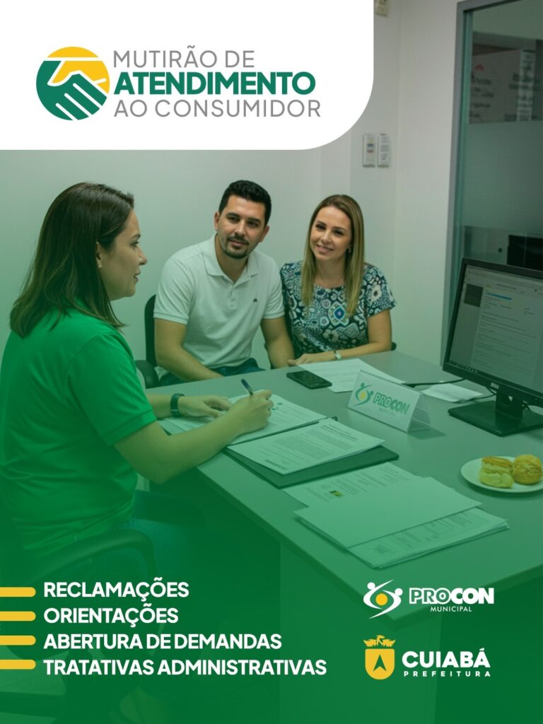 Mês do Consumidor: Procon Cuiabá Promove Mutirão de Serviços e Emprego Mês do Consumidor: Procon Cuiabá Promove Mutirão de Serviços e Emprego