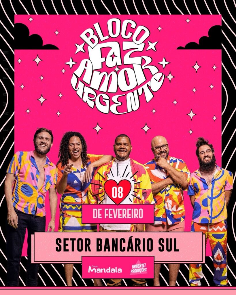 Bloco Faz Amor Urgente Anuncia Evento Gratuito no Pré-Carnaval de Brasília em 2026