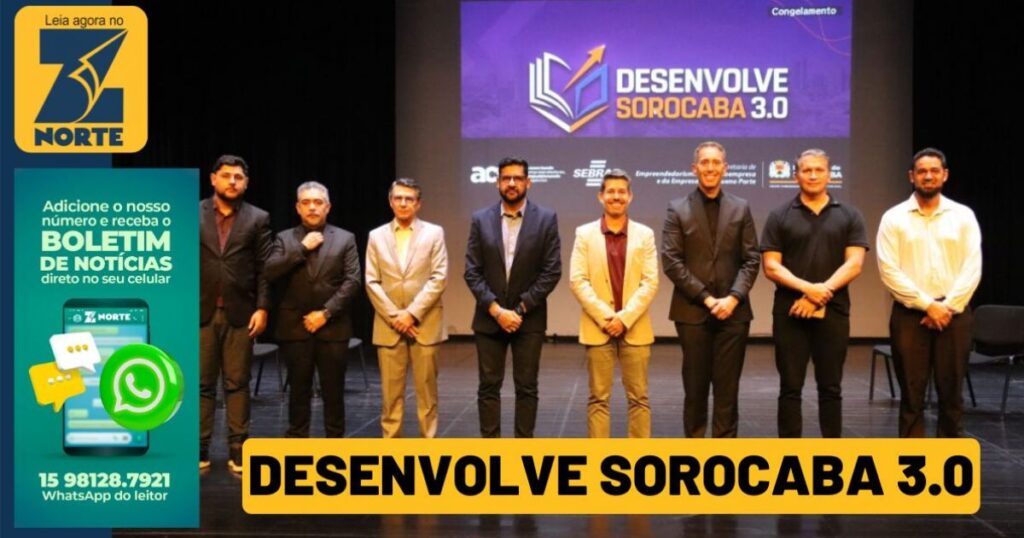 Sorocaba Lança Programa ‘Desenvolve Sorocaba 3.0’ para Fortalecer Micro e Pequenas Empresas Sorocaba Lança Programa ‘Desenvolve Sorocaba 3.0’ para Fortalecer Micro e Pequenas Empresas