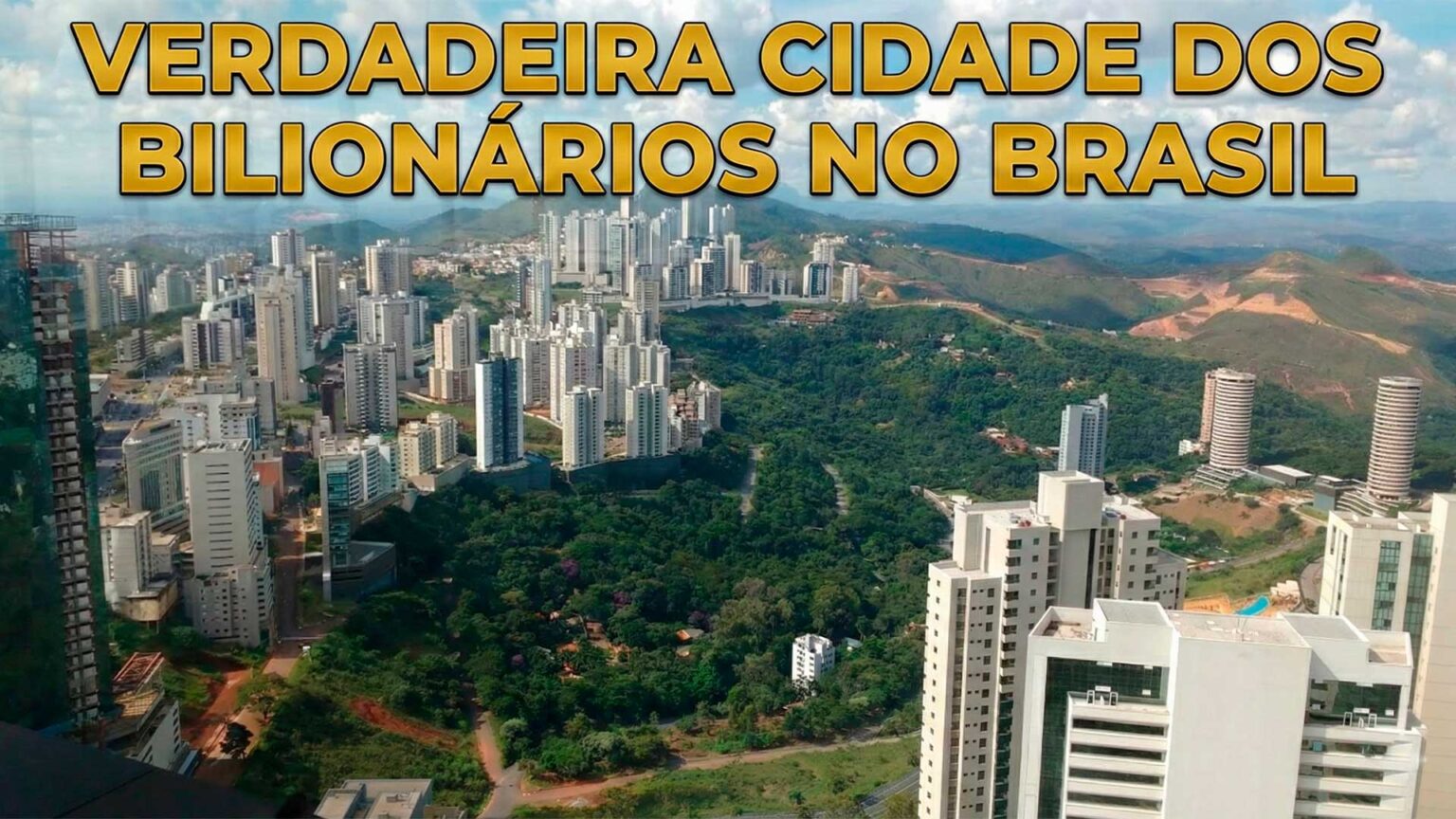 A Cidade dos Bilionários do Brasil: Nova Lima, Minas Gerais, Lidera Ranking de Renda A Cidade dos Bilionários do Brasil: Nova Lima, Minas Gerais, Lidera Ranking de Renda