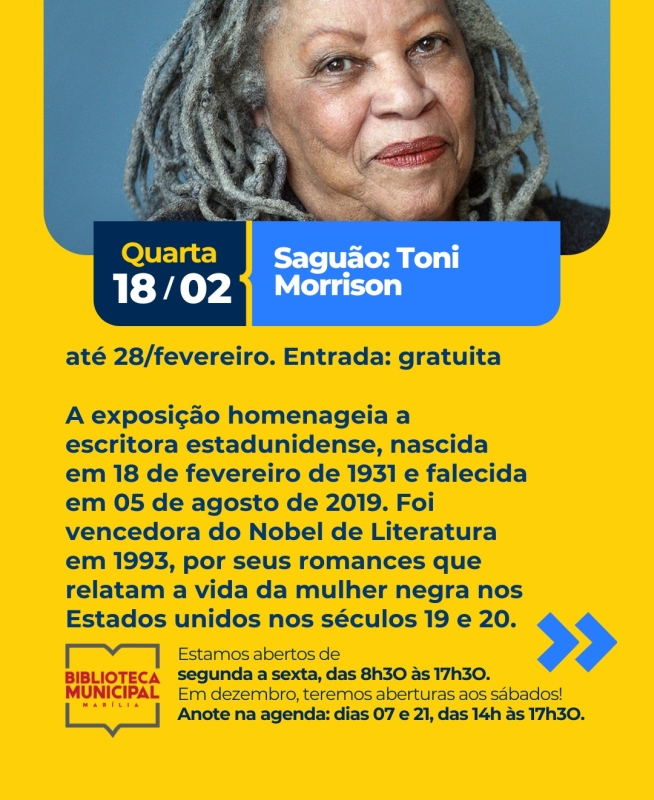 Exposição Gratuita em Marília Homenageia a Nobel Toni Morrison Exposição Gratuita em Marília Homenageia a Nobel Toni Morrison