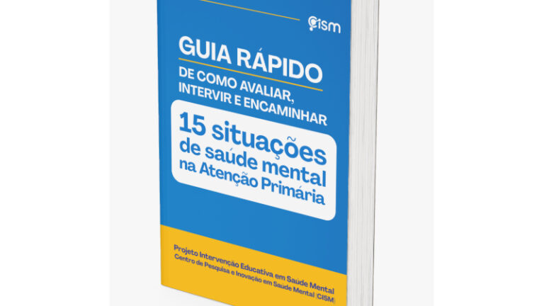 Guia Prático de Saúde Mental para Profissionais da Atenção Primária Guia Prático de Saúde Mental para Profissionais da Atenção Primária